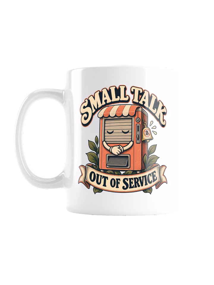 Small Talk Out of Service Retro Coffee Mug